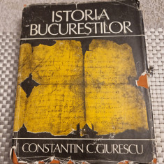 Istoria Bucurestilor Constantin C. Giurescu