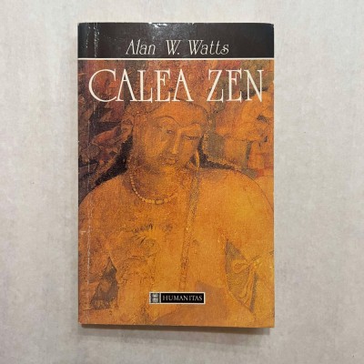 Alan W. Watts - Calea zen foto