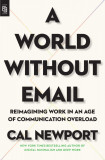 A World Without Email | Cal Newport