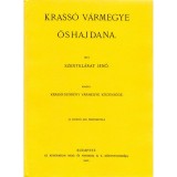 Krass&oacute; v&aacute;rmegye őshajdana - Szentkl&aacute;ray Jenő