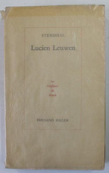 LUCIEN LEUWEN par STENDHAL , EDITIE INTERBELICA TIPARITA PE HARTIE DE BIBLIE