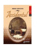 Accidentul - Paperback brosat - Mihail Sebastian - Mondoro, 2021