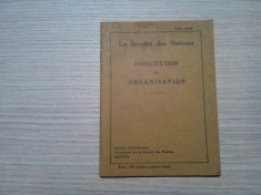 CONSTITUTION ET ORGANISATION - La Societe des Nations - Geneve, 1926, 71 p.