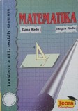 Matematika. Tankonyv a VIII. Osztaly szamara - Dana Radu, Eugen Radu