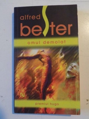 OMUL DEMOLAT de ALFRED BESTER , 2007 foto
