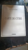 CARTE DE CITIRE - PAUL SILVESTRU