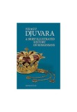 Cumpara ieftin A brief illustrated history of romanians - Neagu Djuvara