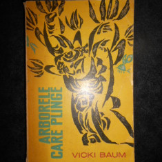 Vicki Baum - Arborele care plange (1963)
