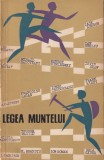 Legea Muntelui - Schite si Nuvele Sportive Juan Jose Revenga | Carti Sporturi Munte Alpinism Ski Romana