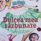 Dulcea mea razbunare - Jane Fallon