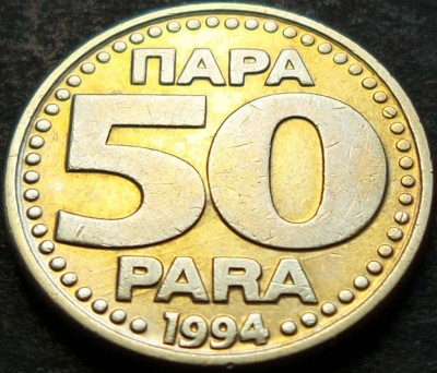 Moneda 50 PARA - YUGOSLAVIA, anul 1994 * cod 1115 foto