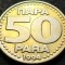 Moneda 50 PARA - YUGOSLAVIA, anul 1994 * cod 1115
