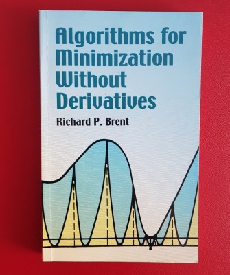 Richard P. Brent - Algorithms for minimization without derivatives foto
