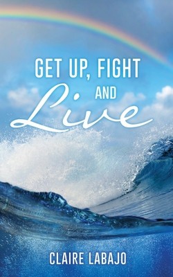 Get up, Fight and Live foto