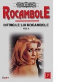 Rocambole: Intrigile lui Rocambole vol.1 - Ponson du Terrail