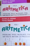 ARITMETICA PROBLEME TIPICE REZOLVATE PRIN MAI MULTE METODE SI ,,,2 VOL PARAIALA