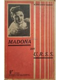 Radulescu Sandu - Madona din URSS (Editia: 1942)