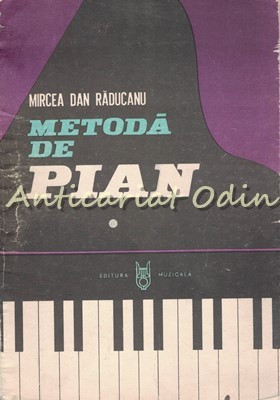 Metoda De Pian - Mircea Dan Raducanu