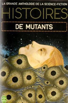 Gerard Klein ( editor ) - Histoires des mutants foto