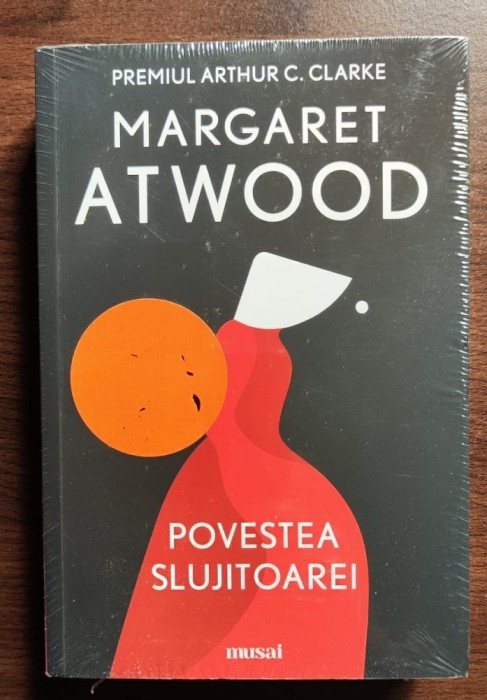 Margaret Atwood - Povestea Slujitoarei