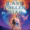 The Last Fallen Star