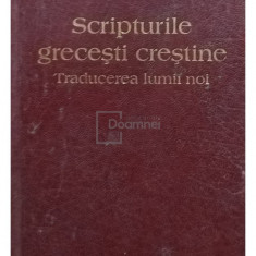 Scripturile grecesti crestine (editia 2000)