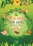 30 de povesti despre animale. Volum de povesti bilingv roman-englez/***, Aquila