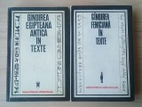 Constantin Daniel (ed.) - G&acirc;ndirea egipteană antică &icirc;n texte (G&icirc;ndirea...) + Athanase Negoiță (ed.) - G&acirc;ndirea feniciană &icirc;n texte