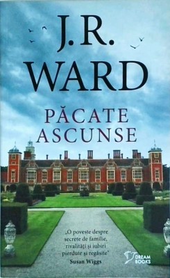 J. R. Ward - Pacate ascunse foto