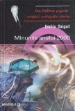 Minunile Anului 2000 - Emilio Salgari - Roman, Editura Minerva, 2005, Limba Romana, 285 pagini
