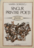 Singur printre poeti - Marin Sorescu