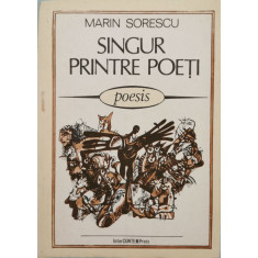 Singur printre poeti - Marin Sorescu