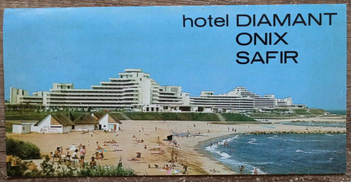 Reclama hotelurile Diamant, Onix si Safir de pe litoralul romanesc