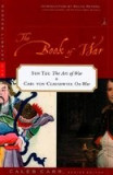 The Book of War: Sun-Tzu the Art of Warfare &amp; Karl Von Clausewitz on War
