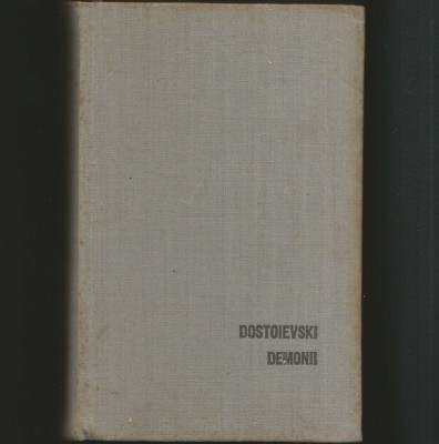 DEMONII - FIODOR DOSTOIEVSKI / DOSTOEVSKY foto