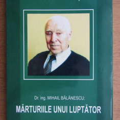 Nicolae Penes - Marturiile unui luptator: Dr. ing. Mihail Balanescu