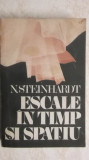 N. Steinhardt - Escale in timp si spatiu, 1987