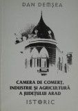 Camera de Comert, Industrie si Agricultura a judetului Arad &ndash; Dan Demsea