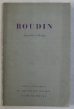 BOUDIN - AQUARELLES ET PASTELS , XXXV e EXPOSITION DU CABINET DES DESSINS , PARIS , 1965