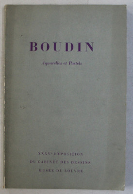 BOUDIN - AQUARELLES ET PASTELS , XXXV e EXPOSITION DU CABINET DES DESSINS , PARIS , 1965 foto