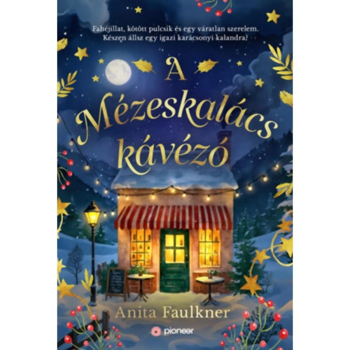 A M&eacute;zeskal&aacute;cs k&aacute;v&eacute;z&oacute; - Anita Faulkner