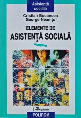 Elemente de asistenta sociala - 1999 - Cristina Bocancea ($L109)