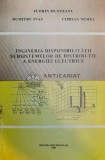 Cumpara ieftin Ingineria disponibilitatii subsistemelor de distributie a energiei electrice - 1999 - Florin Munteanu (@B11)