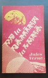 De la Păm&acirc;nt la Lună - Jules Verne, HYPERION, 1993