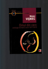 Matei Visniec - Omul din cerc, antologie de teatru scurt 1977-2010 foto