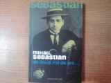 DE DOUA MII DE ANI de MIHAIL SEBASTIAN , 2006