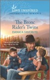 The Bronc Rider&#039;s Twins: An Uplifting Inspirational Romance