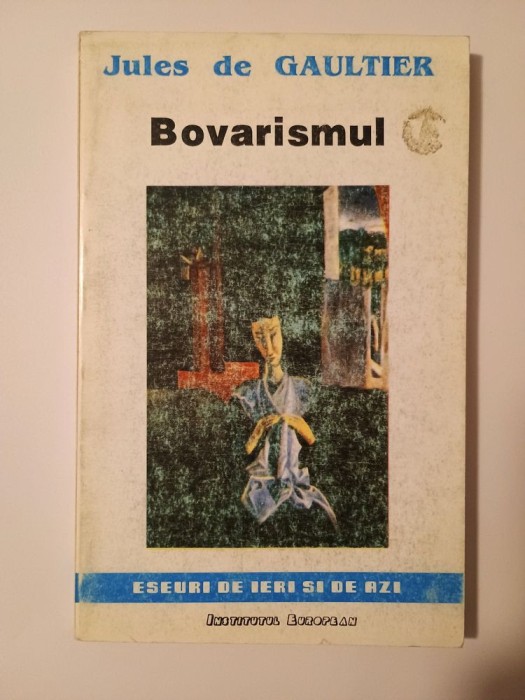 Jules de Gaultier - Bovarismul