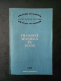 FILOSOFIE SPANIOLA IN TEXTE