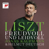 Liszt: Freudvoll Und Leidvoll | Jonas Kaufmann, Helmut Deutsch, Clasica